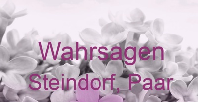 Wahrsagen Steindorf, Paar | Top-Experten für Kartenlegen, Wahrsagen, Hellsehen, Zukunftsdeutung.